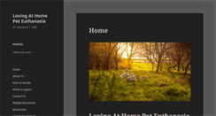 Desktop Screenshot of lovingathomepeteuthanasia.com